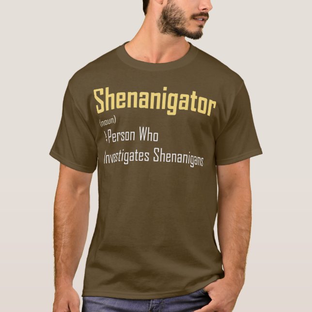 Shenanigator Dictionary Definition Funny St Day T Shirt (Framsida)
