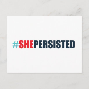 #shepersisted vykort