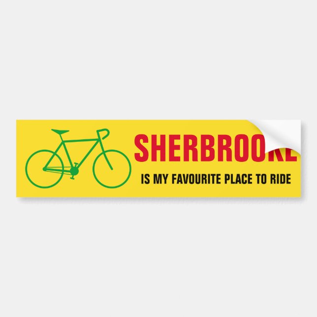 "SHERBROOKE ÄR MY FAVORITE STÄLLE TO RIDE" BILDEKAL (Framsidan)