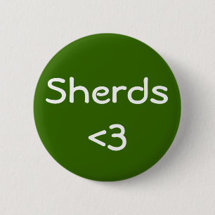 Sherds Kärlek Knapp