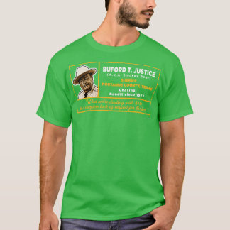 Sheriff Buford T Justice Shirt