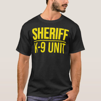 SHERIFF K-9-ENHETSPOLISKOSTNADER FÖR ENHETLIG HUND T SHIRT