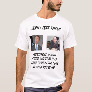 sheriffen Jenny lämnade honom! , Intelligent T-shirt