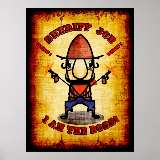 Sheriffen Joe " Jag är Chef" Poster (Framsidan)