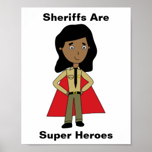Sheriffs Toppen Hero Female Black African Poster