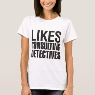 SHERLOCK-NÅGOT LIKNANDE SOM KONSULTERAR TEE SHIRT