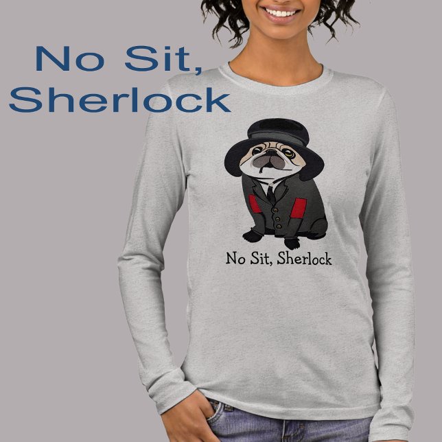 Sherlock Pug Hund älskare Hobo T Shirt (Skapare uppladdad)