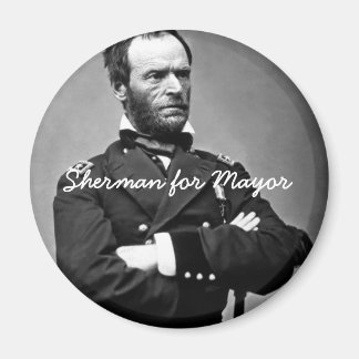Sherman for Mayor - Round Magnet
