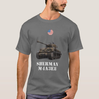 Sherman M4A3E8 Easy Eight USA Medium Tank WW2 Mili T Shirt