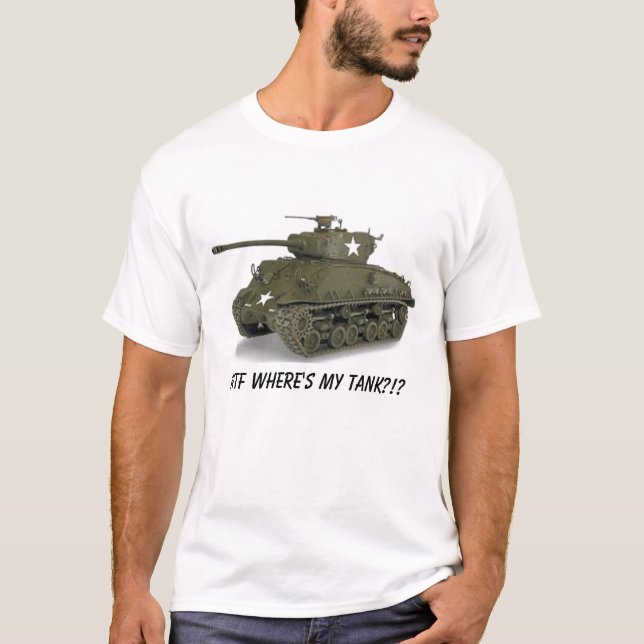 Sherman WTF var är min tank?!? Tee (Framsida)