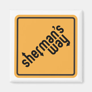 "Sherman's Way" Magnets Magnet