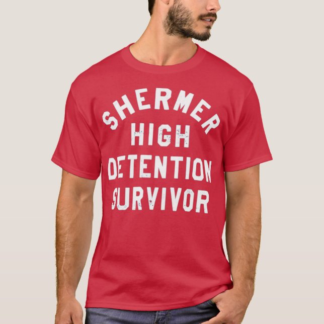 Shermer High Detention Survivor T Shirt (Framsida)