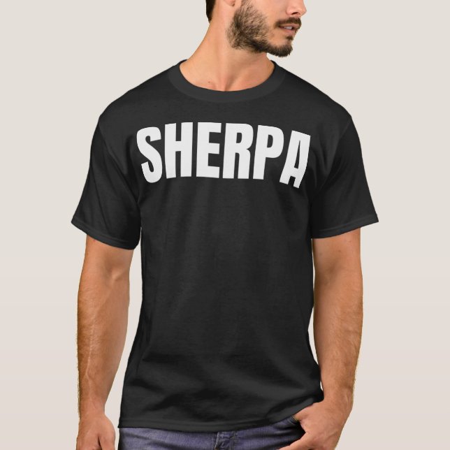 Sherpa Text Based Philosophy Guide Ethnic Group Q T Shirt (Framsida)