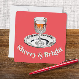 Sherry & Bright Drickglas Humoristisk Punsch Jul Julkort