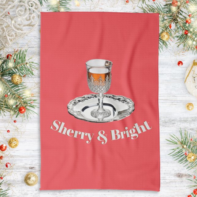 Sherry & Bright Drink Glass Funny Red Jul Kökshandduk (A festive red kitchen towel with a glass of sherry on a silver platter, with amusing caption)