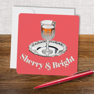 Sherry & Bright Drink Glass Humous Pun-jul Julkort