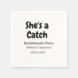 She's a catch bachelorette party name date simple  pappersservett