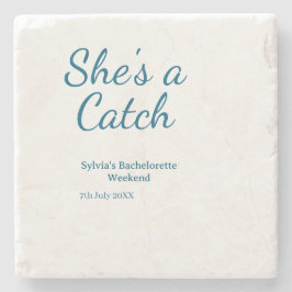 She's a catch bachelorette weekend name blue date  stenunderlägg