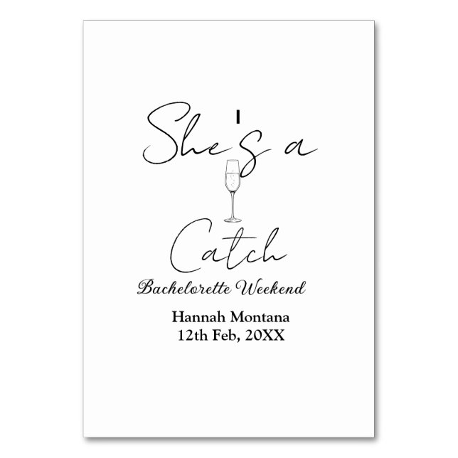 She's a catch champagne bottle bachelorette weeken bordsnummer (Framsidan)