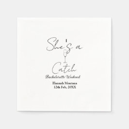 She's a catch champagne bottle bachelorette weeken pappersservett