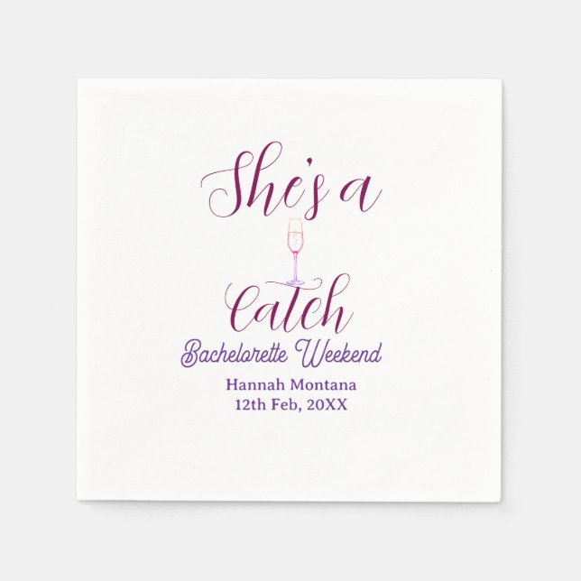 She's a catch champagne bottle bachelorette weeken pappersservett (Framsidan)