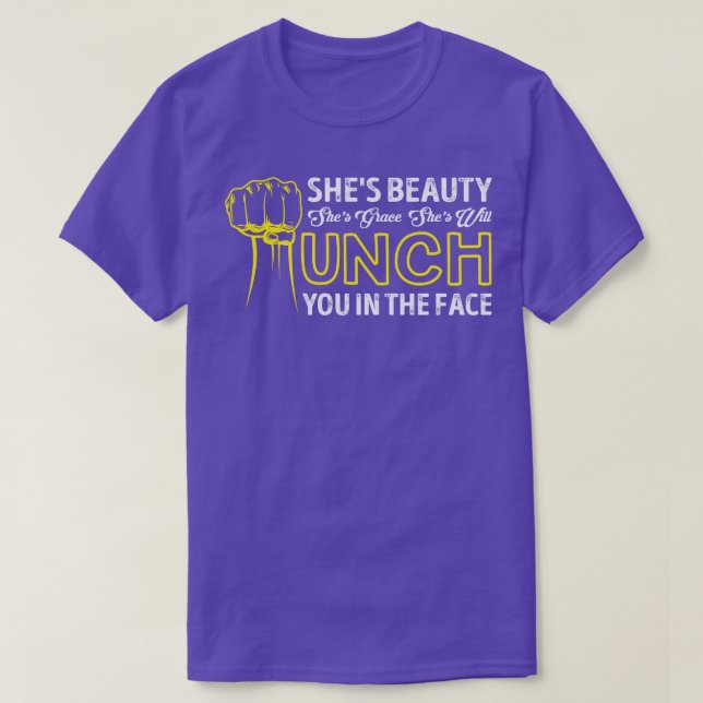 Shes Beauty Shes Grace Snäcka Slår dig i Ansikte T Shirt (Design framsida)
