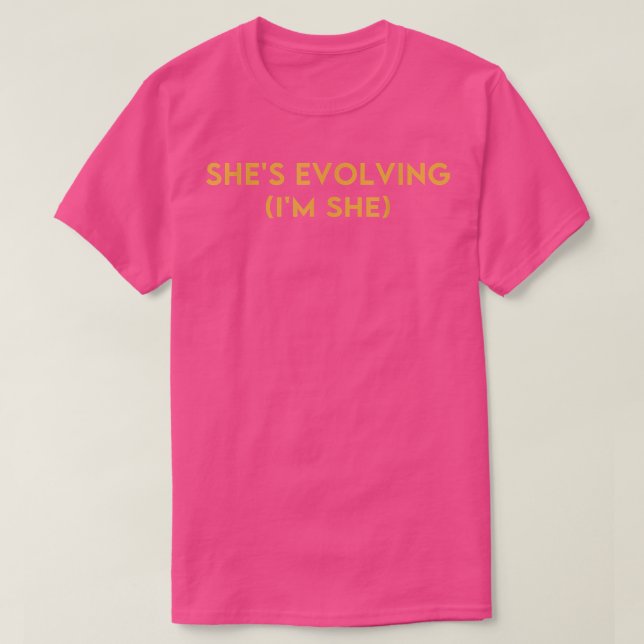 Shes Evolving (im Hon) Lönsam feminism kostuderade T Shirt (Design framsida)