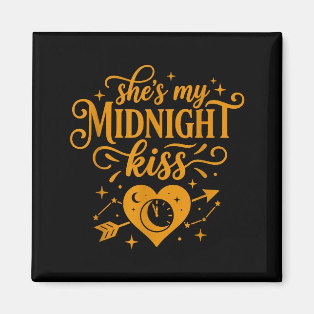 She's My Midnight Kiss Happy New Year Matching Cou Magnet (Framsidan)