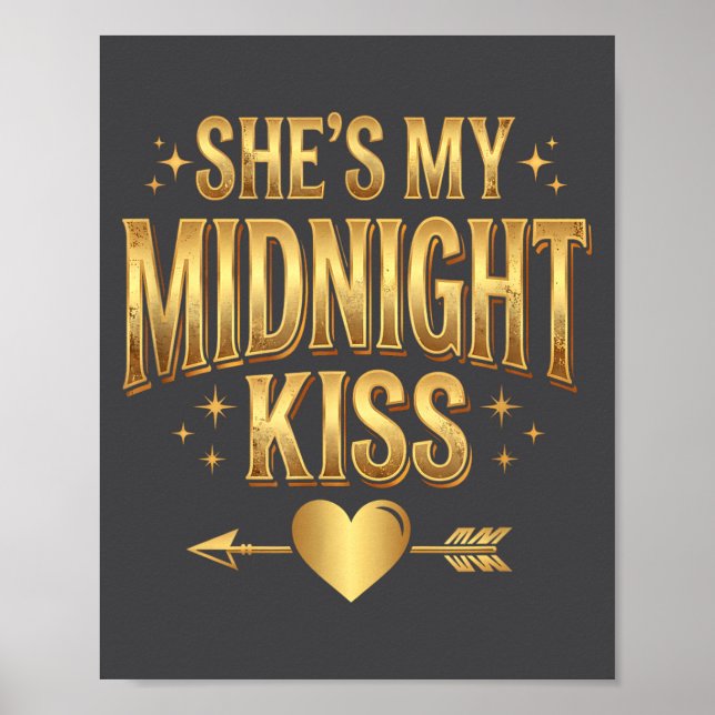 She's My Midnight Kiss Happy New Year Matching Cou Poster (Framsidan)