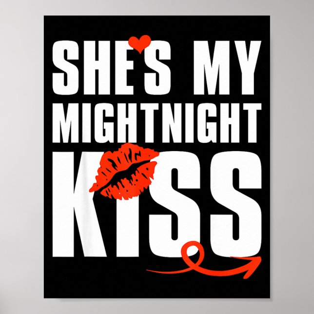 She's My Midnight Kiss Happy New Year Matching Fun Poster (Framsidan)