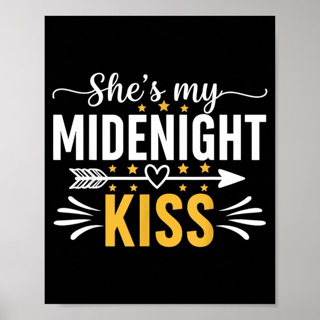 She's My Midnight Kiss Happy New Year Nye Matching Poster (Framsidan)
