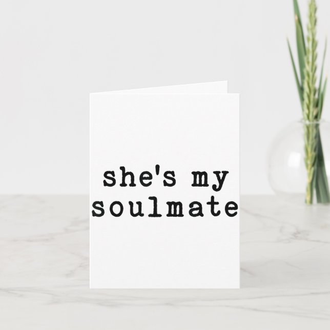 She's My Soulmate I Don't Know Him Funny Matching  Kort (Framsida)