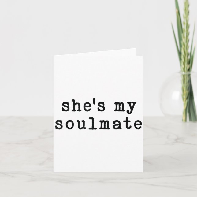She's My Soulmate I Don't Know Him Funny Matching  Kort (Framsida)