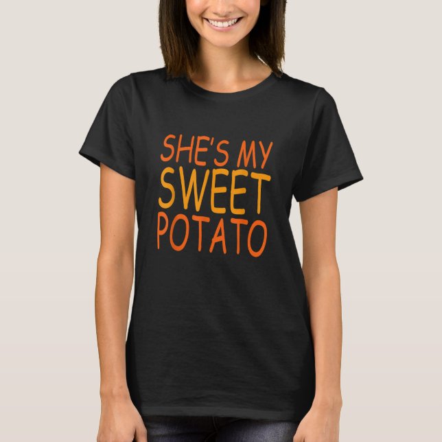 Shes My Sweet Potato I Yam Set Thanksgiving Couple T Shirt (Framsida)