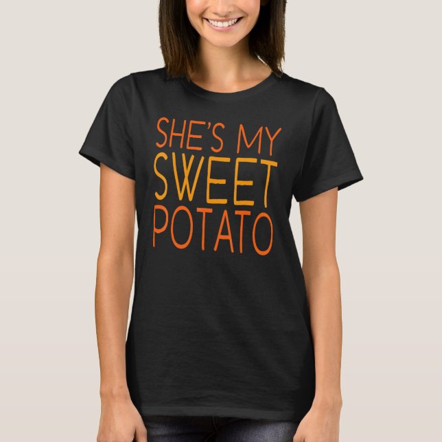 Shes My Sweet Potato I Yam Set Thanksgiving Couple T Shirt (Framsida)