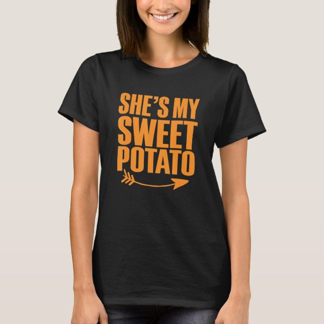 She's My Sweet Potato I Yam Thanksgiving Couples M T Shirt (Framsida)