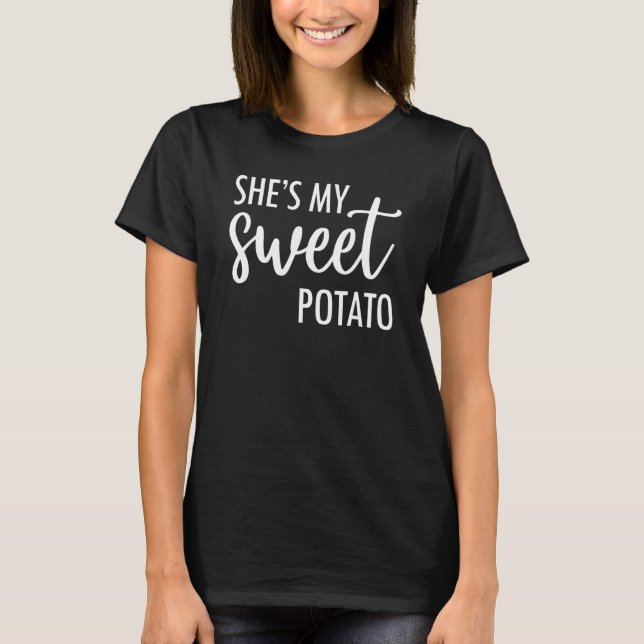 She's My Sweet Potato I Yam Valentine's Thanksgivi T Shirt (Framsida)