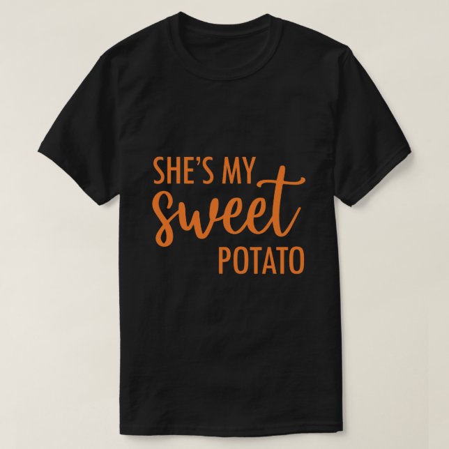 Shes My Sweet Potato I Yam Valentines Thanksgiving T Shirt (Design framsida)
