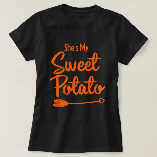 Shes My Sweet Potato Ja, Yam 2 T Shirt (Design framsida)