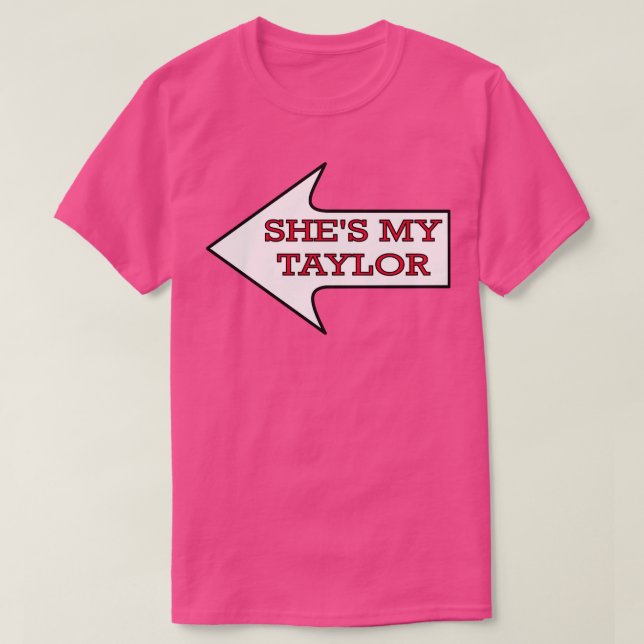 Shes My Taylor Chiefs Fläkt Par Male TShirt T Shirt (Design framsida)