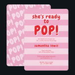 She's Ready to Pop Baby Shower Inbjudningar<br><div class="desc">She's Ready to Pop Baby Shower Invitation</div>