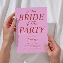 She's the Bride of the Party Pink Bridal Shower  Inbjudningar