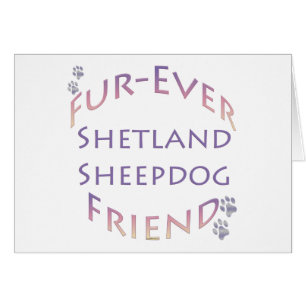 Shetland Sheepdog Furever Friend Hälsningskort