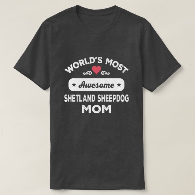 Shetland Sheepdog Mamma T Shirt (Design framsida)