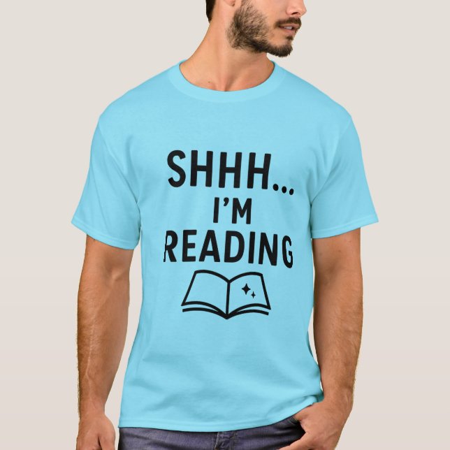 Shh.. Jag läser - Tyst Bok Älskare design T Shirt (Framsida)