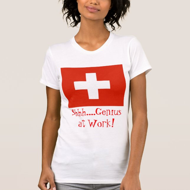Shh….,Snille på arbete! med schweizareflagga Tee (Framsida)