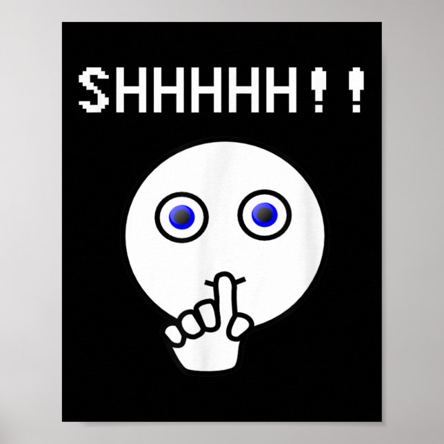 Shh!! Var tysta, kul att hålla käften Poster (Framsidan)