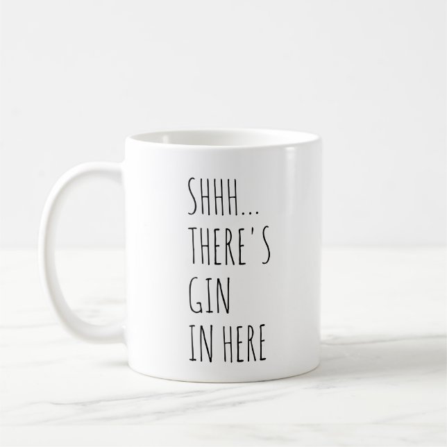 Shhh…, Det finns Gin in här Kaffemugg (Vänster)