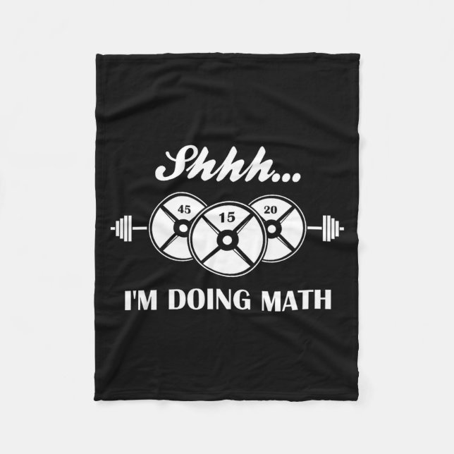 Shhh I'm Doing Math Weight Lifting Math Lover Quot Fleecefilt (Framsidan)