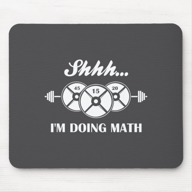 Shhh I'm Doing Math Weight Lifting Math Lover Quot Musmatta (Framsidan)